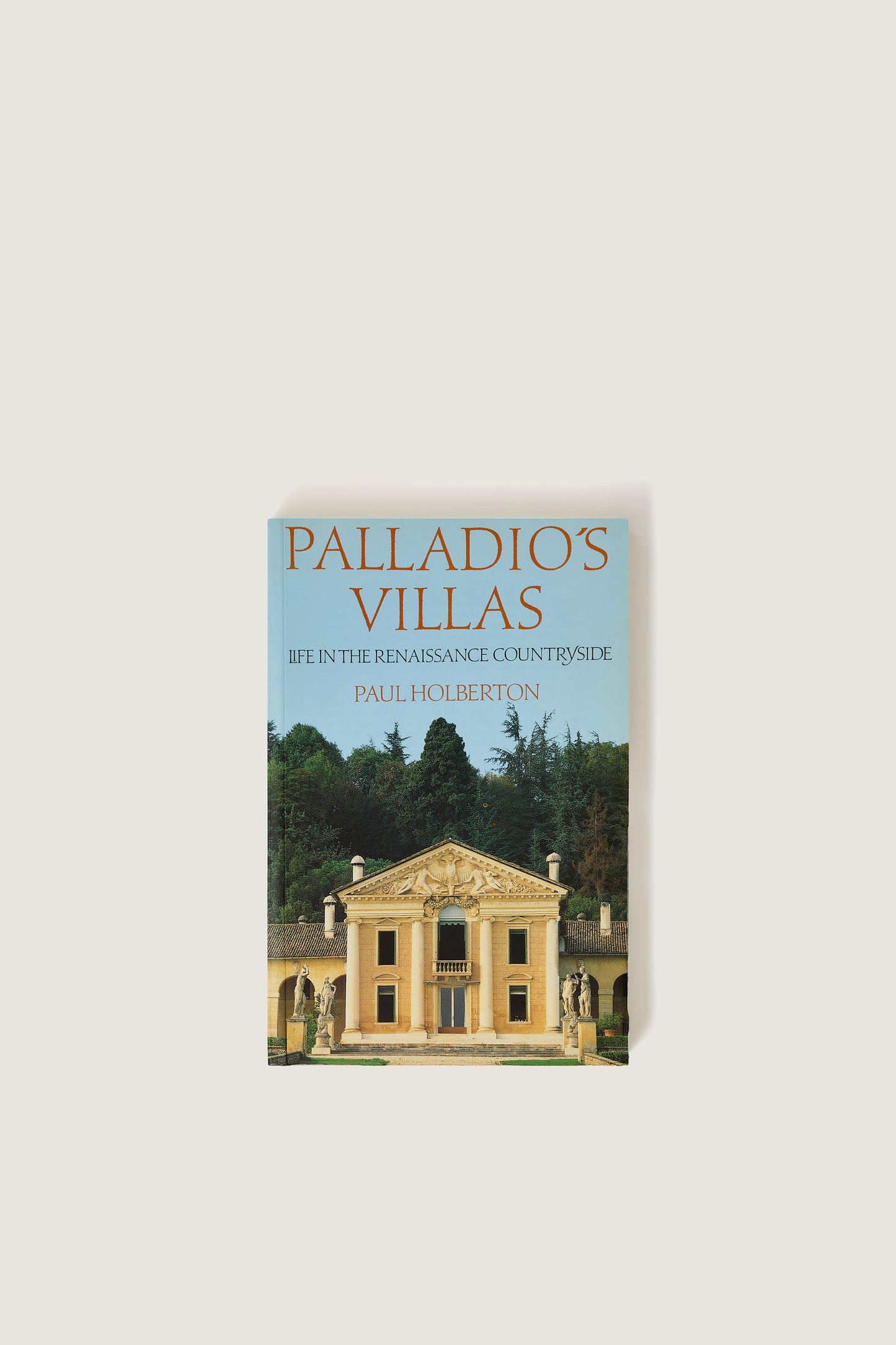 LIVRE "PALLADIO'S VILLAS : LIFE IN THE RENAISSANCE COUNTRYSIDE"